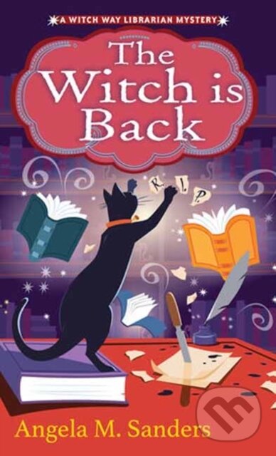 Levně The Witch Is Back - Sanders Angela M. - kniha z kategorie Detektívky, trilery a horory