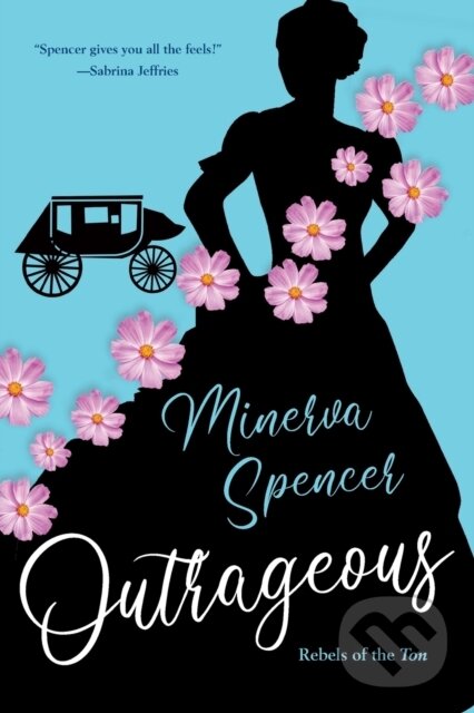 Levně Outrageous (A Gripping Historical Regency Romance Book) - kniha z kategorie Spoločenská beletria