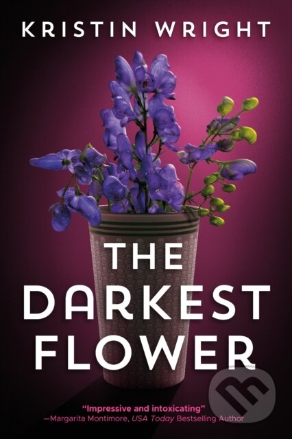 Levně The Darkest Flower - Kirstin Wright - kniha z kategorie Detektívky, trilery a horory