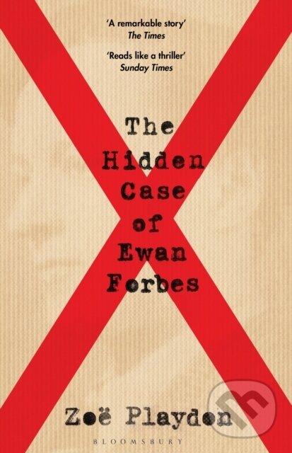 Levně The Hidden Case of Ewan Forbes (The Transgender Trial that Threatened to Upend the British Establishment) - kniha z kategorie Právo