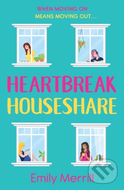 Levně Heartbreak Houseshare - Emily Merrill - kniha z kategorie Spoločenská beletria