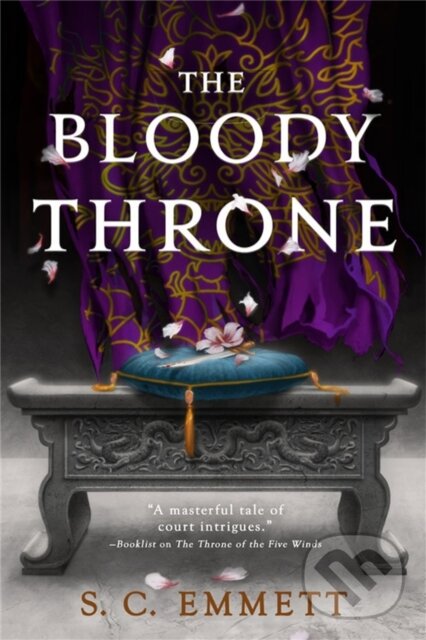 Levně The Bloody Throne - S. C. Emmett - kniha z kategorie Beletria