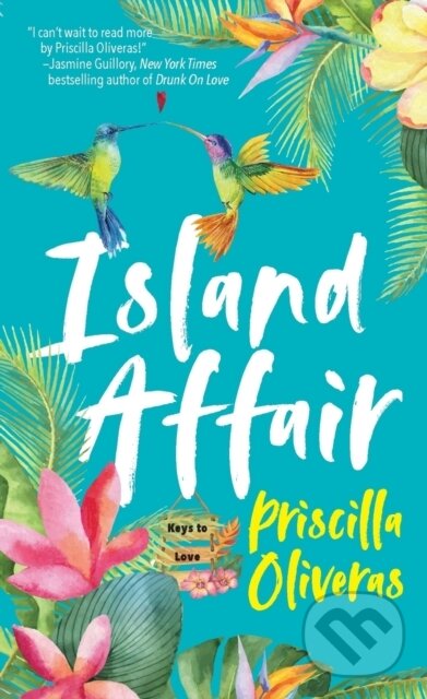 Levně Island Affair - Priscilla Oliveras - kniha z kategorie Romantika
