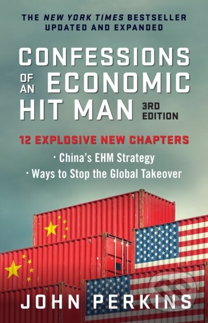 Levně Confessions of an Economic Hit Man, 3rd Edition - John Perkins - kniha z kategorie Biznis a manažment