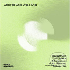 Kniha David Dorůžka, Piotr Wyleżoł: When The Child Was A Child