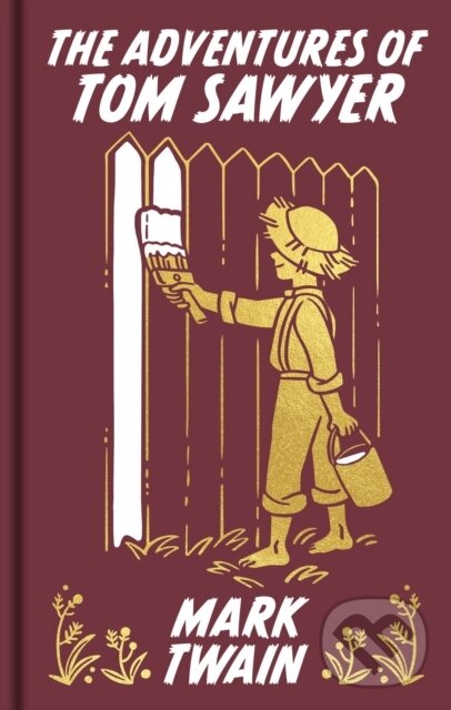 Kniha: The Adventures of Tom Sawyer (Mark Twain). Arcturus, 2025