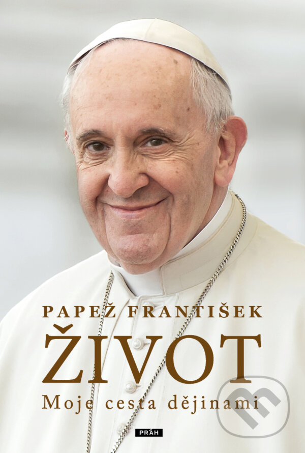 E-kniha: Život (Papež František a Marchese Ragona Fabio). Práh, 2025