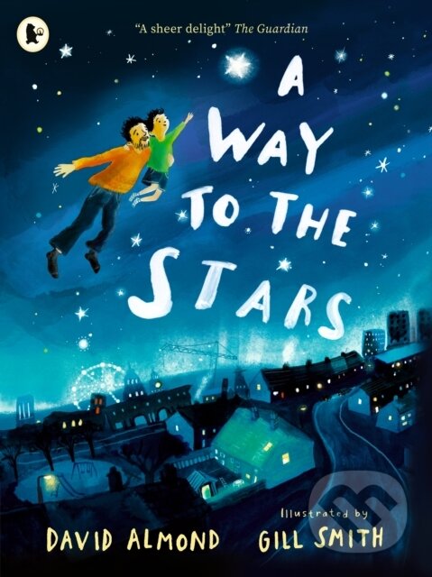 Levně A Way to the Stars - David Almond - kniha z kategorie Pre deti a mládež