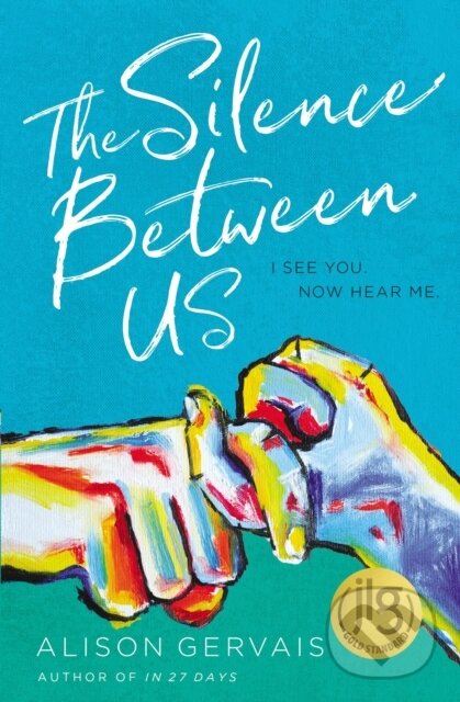 Levně The Silence Between Us - Gervais Alison - kniha z kategorie Naučné knihy