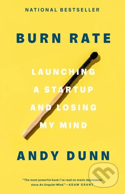 Levně Burn Rate (Launching a Startup and Losing My Mind) - kniha z kategorie Biznis a manažment