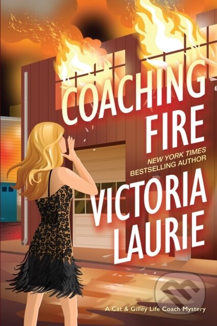 Levně Coaching Fire - Victoria Laurie - kniha z kategorie Beletria
