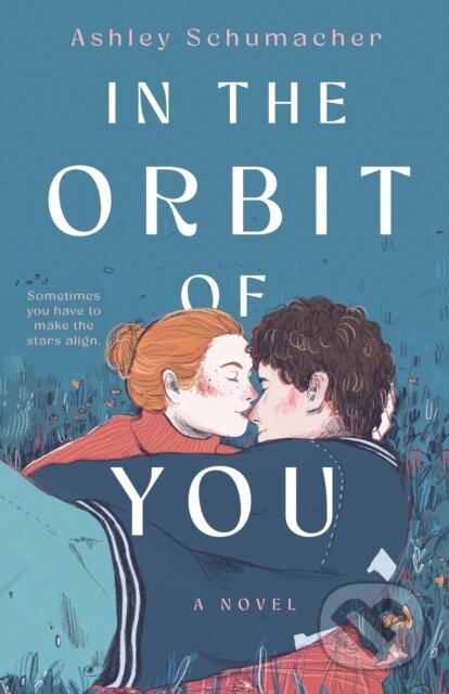 Kniha In the Orbit of You