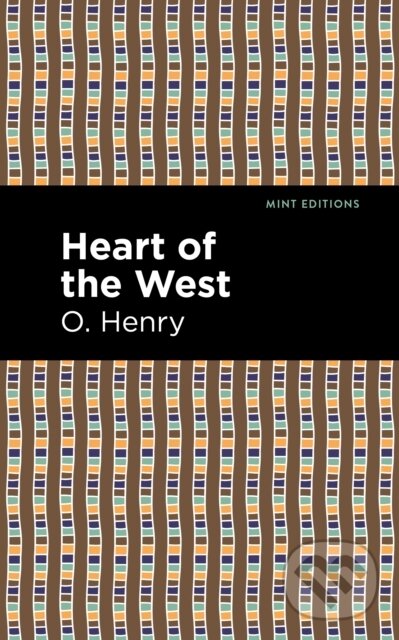 Kniha: Heart of the West (O. Henry). , 2021