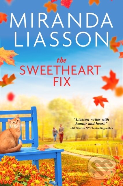 Levně The Sweetheart Fix - Miranda Liasson - kniha z kategorie Beletria