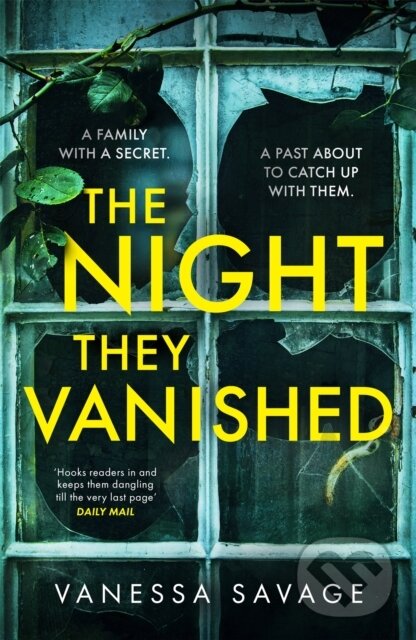 Levně The Night They Vanished (The obsessively gripping thriller you won't be able to put down) - kniha z kategorie Thrillery