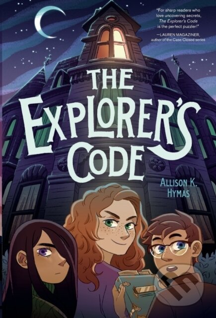 Levně The Explorer's Code - Allison K. Hymas - kniha z kategorie Beletria