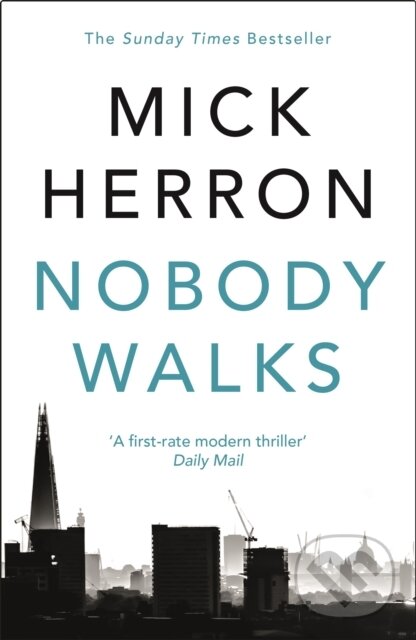 Levně Nobody Walks - Herron Mick - kniha z kategorie Detektívky, trilery a horory
