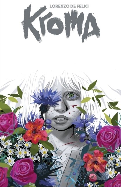Levně Kroma by Lorenzo De Felici, Volume 1 - Lorenzo De Felici - kniha z kategorie Fantasy