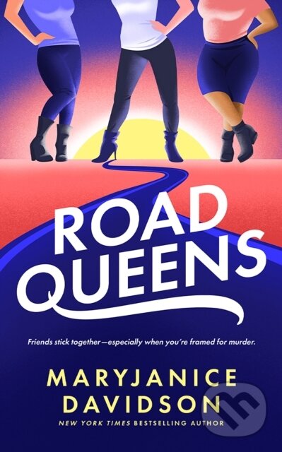 Kniha: Road Queens (Maryjanice Davidson). , 2023
