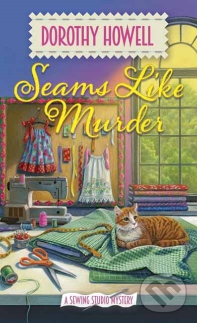 Levně Seams Like Murder - Dorothy Howell - kniha z kategorie Beletria