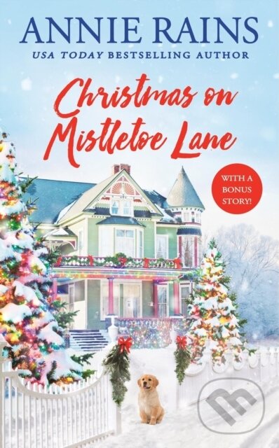 Levně Christmas on Mistletoe Lane (With a Bonus Story!) - Annie Rains - kniha z kategorie Beletria