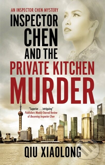 Kniha Inspector Chen and the Private Kitchen Murder