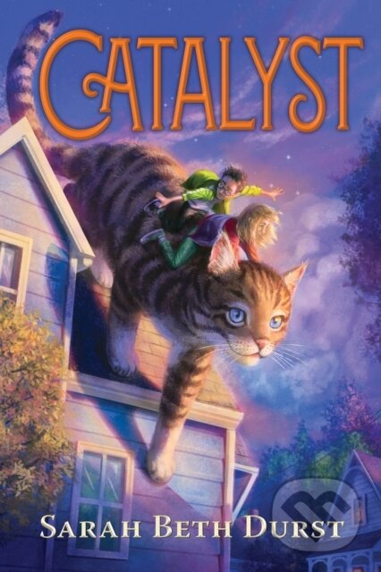 Kniha: Catalyst (Sarah Beth Durst). , 2021