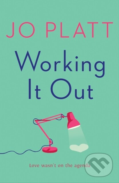 Levně Working It Out (The most unforgettable and funny romance of the year) - kniha z kategorie Vzťahy a rodina