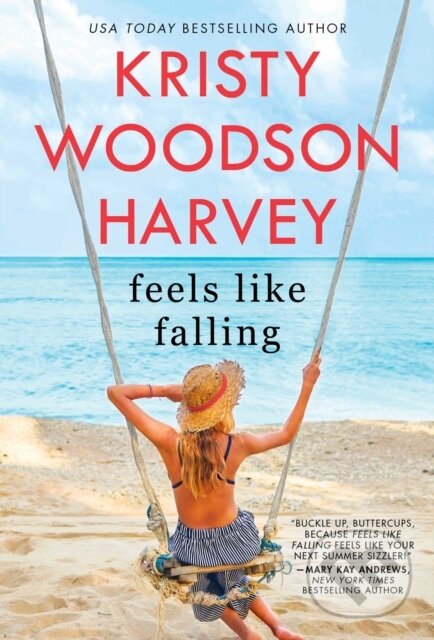 Levně Feels Like Falling - Kristy Woodson Harvey