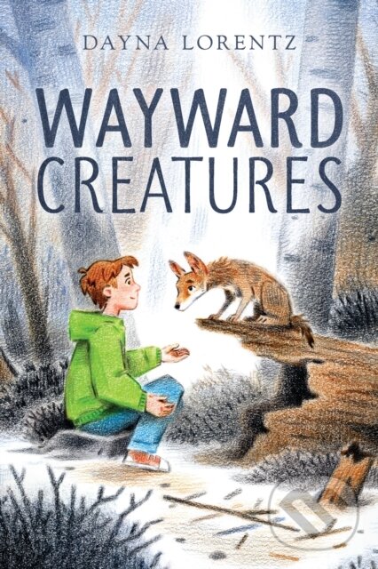Kniha Wayward Creatures
