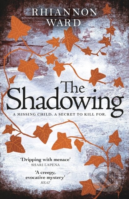 Kniha: The Shadowing (Rhiannon Ward)