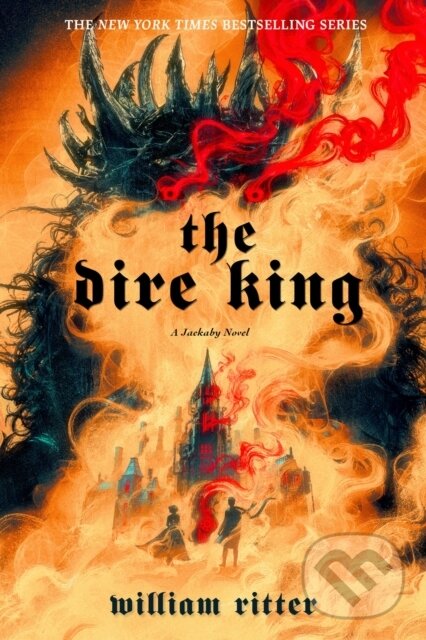 Kniha: The Dire King (William Ritter). , 2023