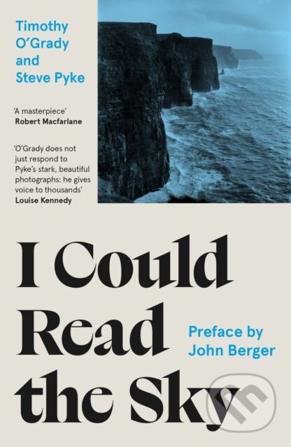 Levně I Could Read the Sky - Timothy O'grady - kniha z kategorie Beletria