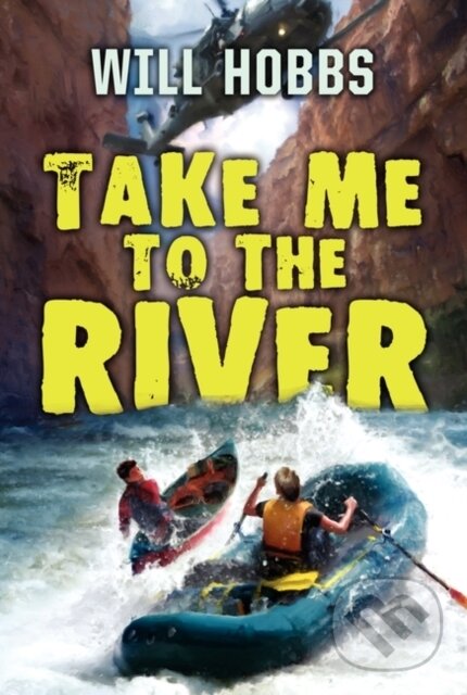 Kniha Take Me to the River