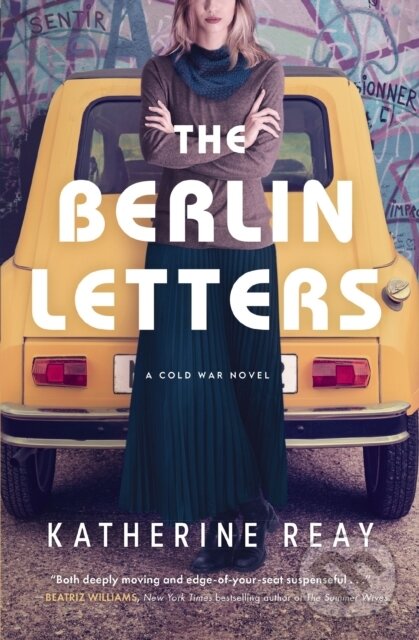 Kniha: The Berlin Letters (Katherine Reay). , 2024