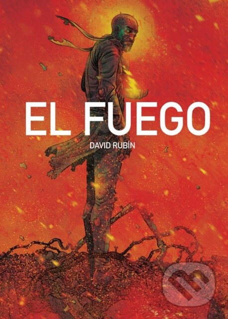 Kniha: El Fuego (David Rubin). Oni Press, 2025