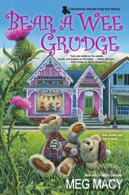 Levně Bear a Wee Grudge - Meg Macy - kniha z kategorie Spoločenská beletria