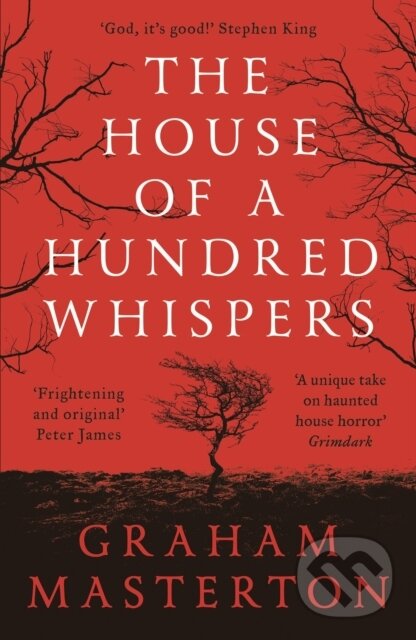 Levně The House of a Hundred Whispers (A terrifying thriller from the master of horror that you won’t be able to put down in 2025) - kniha z kategorie…