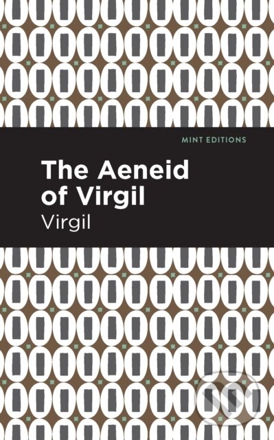 Levně The Aeneid of Virgil - Virgil - kniha z kategorie Životopisy, reportáže a myšlienky