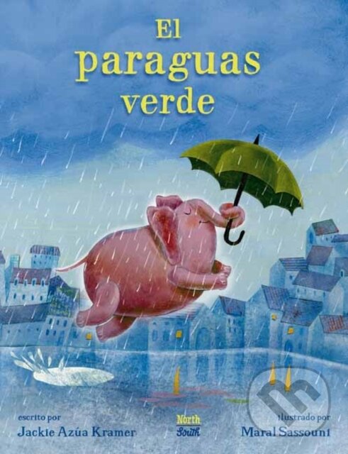 Levně El paraguas verde - Jackie Azua Kramer, Maral Sassouni - kniha z kategorie Beletria