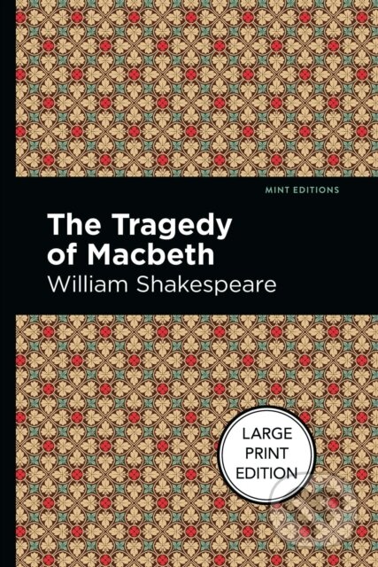 Levně The Tragedy Of Macbeth - William Shakespeare - kniha z kategorie Dráma a divadelné hry