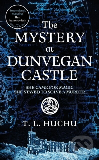 Levně The Mystery at Dunvegan Castle (Stranger Things meets Rivers of London in this thrilling urban fantasy) - kniha z kategorie Spoločenská beletria