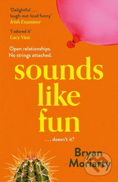 Levně Sounds Like Fun - Bryan Moriarty - kniha z kategorie Romantika