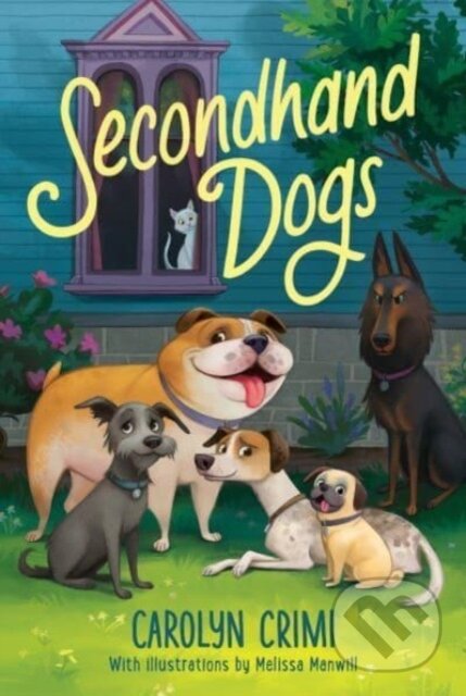 Levně Secondhand Dogs - Crimi Carolyn - kniha z kategorie Pre deti a mládež