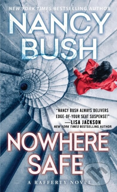 Levně Nowhere Safe - Nancy Bush - kniha z kategorie Beletria