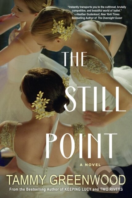 Levně The Still Point (An Addictive Novel of Desire and Jealousy) - kniha z kategorie Beletria