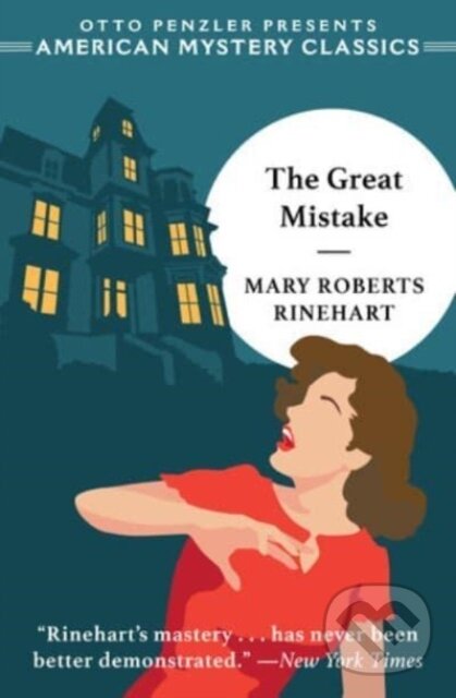 Levně The Great Mistake - Mary Roberts Rinehart - kniha z kategorie Životopisy, reportáže a myšlienky