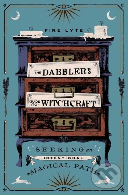 Levně The Dabbler's Guide to Witchcraft (Seeking an Intentional Magical Path) - kniha z kategorie Spiritualita