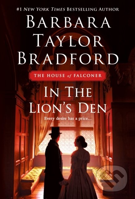 Kniha: In the Lion's Den (Barbara Taylor Bradford). , 2021