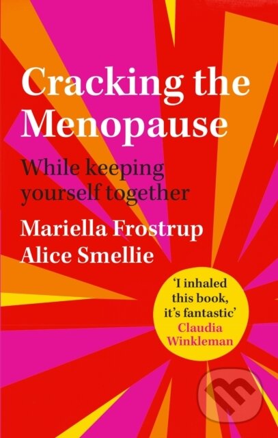 Levně Cracking the Menopause (While Keeping Yourself Together) - kniha z kategorie Škola fotografie